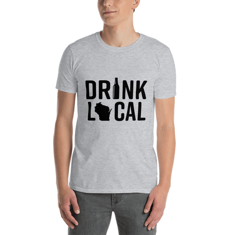 Drink Local Wisconsin Shirt